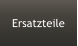 Ersatzteile